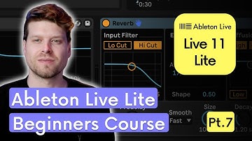 Ableton Live Lite for Beginners: Audio and MIDI Effects