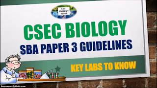 CSEC Biology SBA Paper 3 Guidelines