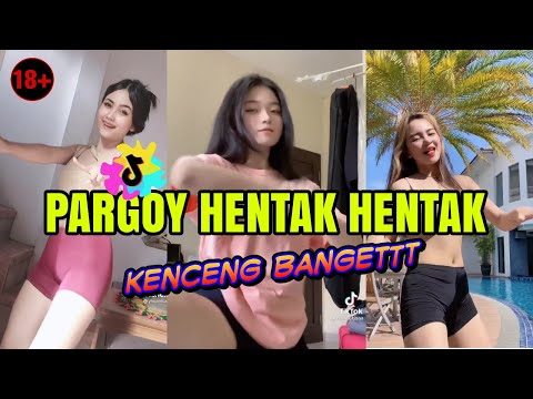 KUMPULAN VIDEO TIKTOK PARGOY HENTAK HENTAK | TRENDING 2021 VIRAL || KENCENG BANGETTT