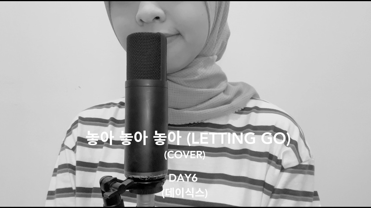 DAY6 (데이식스) - 놓아 놓아 놓아 (Letting Go) [COVER]