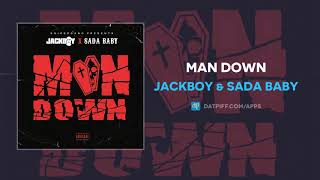 Jackboy & Sada Baby - Man Down (AUDIO)