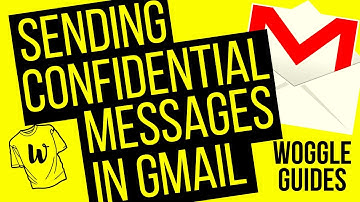 Gmail - Confidential Mode. Send secret emails that disappear