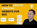 How To Create A Buffer Website For SEO - Start Using Buffer Sites