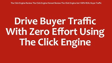 The Click Engine Review The Click Engine Honest Review The Click Engine Get 100% REAL Buyer Traffic