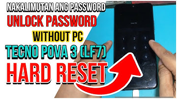 Tecno Pova 3 LF7 Hard Reset Password Remove