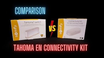 Indepth comparison of the new Somfy connectivity kit with the Tahoma Switch