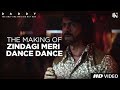 Zindagi Meri Dance Dance Making | Daddy | Arjun Rampal | Aishwarya Rajesh | Natasa Stankovic