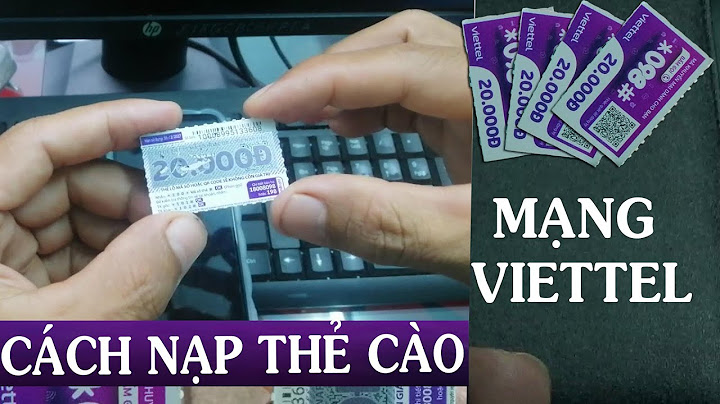 Cách nạp the K+ bằng the cào Viettel