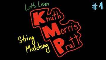 1.1 You could have invented KMP | Basic Approach