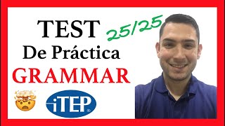 [ITEP] 🔴PRACTICA Con Este TEST De Práctica de GRAMMAR *Míralo* ▶️ B1, B2 Y C1