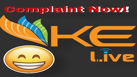 KE Live Complaint Now ! || How to Complaint Your Problems Online Ke-Live App