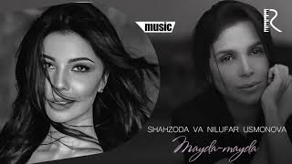 Shahzoda va Nilufar Usmonova - Mayda-mayda | Шахзода ва Нилуфар - Майда-майда (music version)