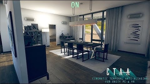 NEW CTAA CINEMATIC TEMPORAL ANTI-ALIASING UNITY DEMO 60fps