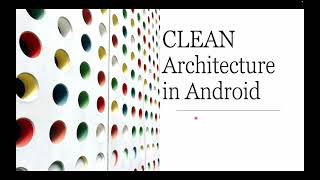 Android Framework - Architectures in Android Part2 screenshot 5