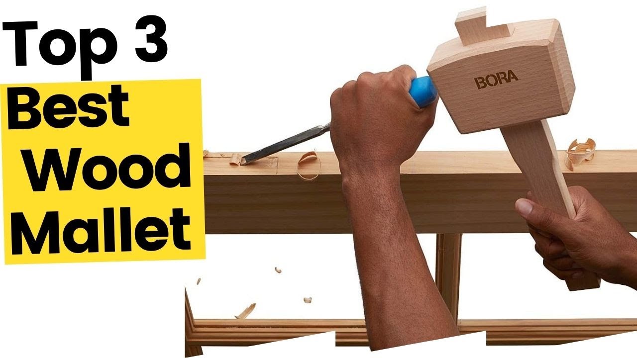 Best Wood Mallet, According To Customer Reviews in 2023