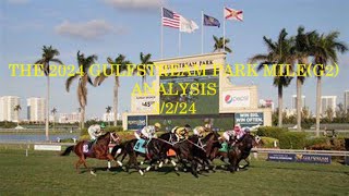 THE 2024 GULFSTREAM PARK MILE(G2) ANALYSIS - 3-2-24