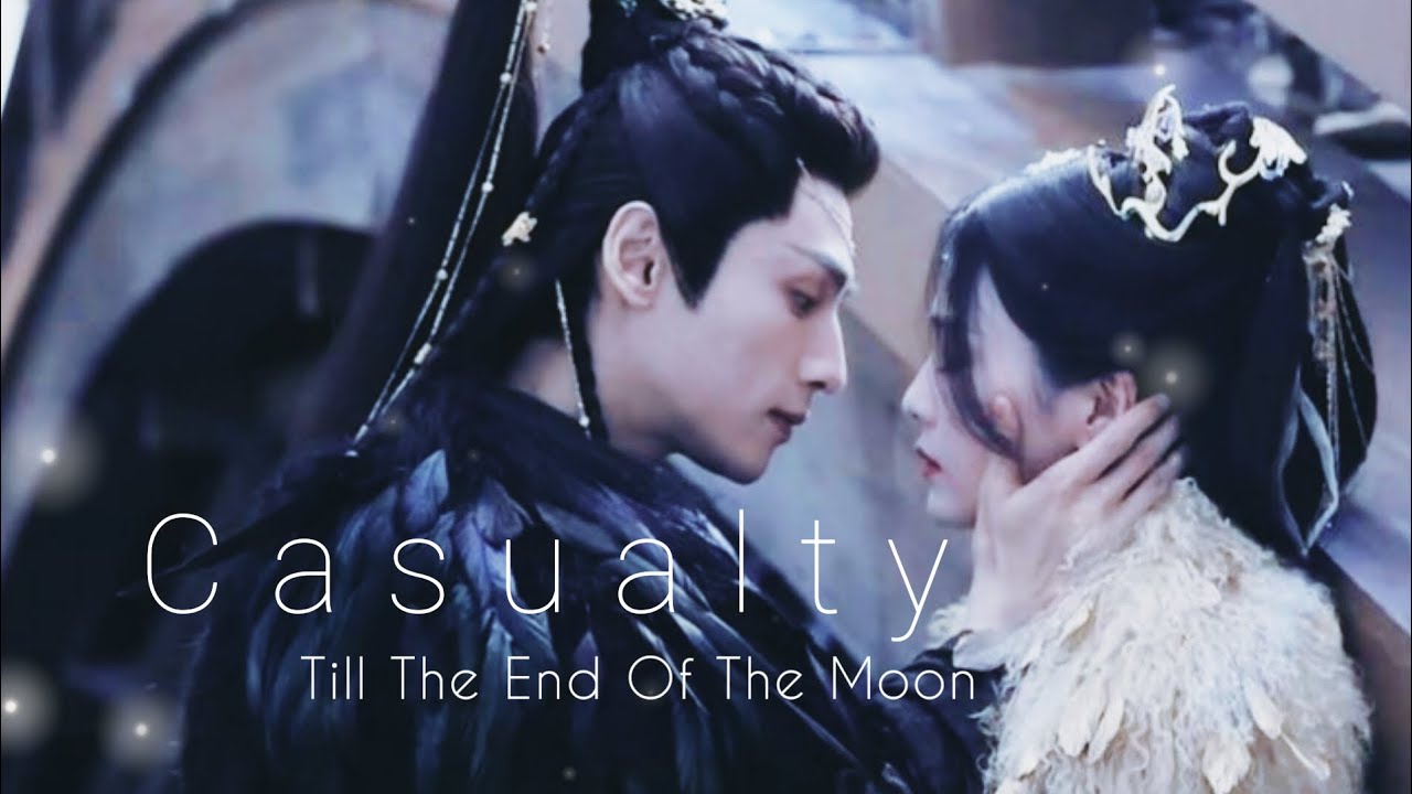 Till The End Of The Moon / Tantai Jin & Ye Xi Wu / Casualty - YouTube