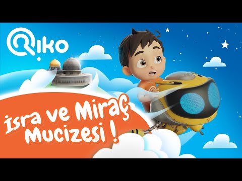 Riko - İsra ve Miraç Mucizesi - Bölüm10 #çizgifilm #riko #isra #miraç #kandil #islamvebilim #kalila