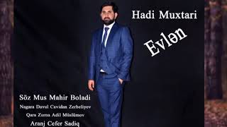 Toy mahnisi Evlen Hadi Muxtari 2108