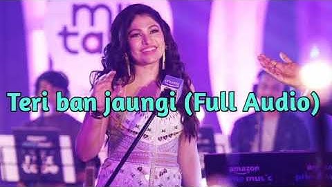 Teri ban jaungi (reprise) ||new hindi song ||Tulsi kumar||Kabir singh movei song ||
