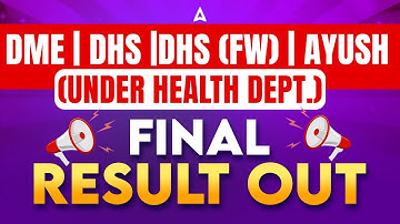 DME DHS / DHS (FW) / Ayush 2025 Result Out | Assam DME Final Result 2025 | DME Result