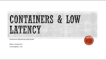 Low Latency and Docker