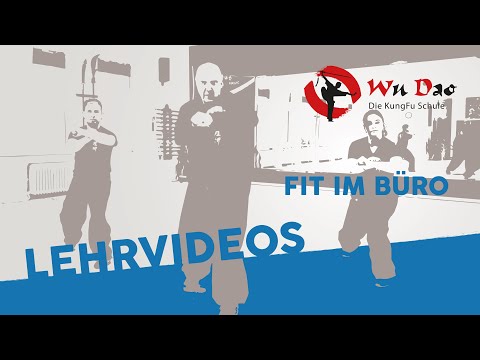 wie-du-dich-im-büro-fit-hältst-//-kung-fu-//-wu-dao-hamburg