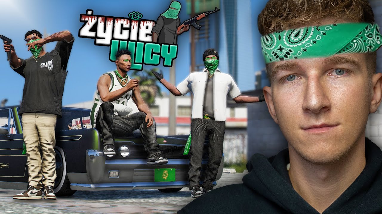 GTA V ŻYCIE ULICY #54 - POWRÓT ORYGINALNEGO GANGU💚