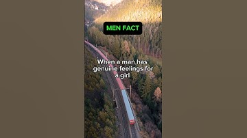 When a man has genuine feelings for a girl  #psychologyfacts #menfact