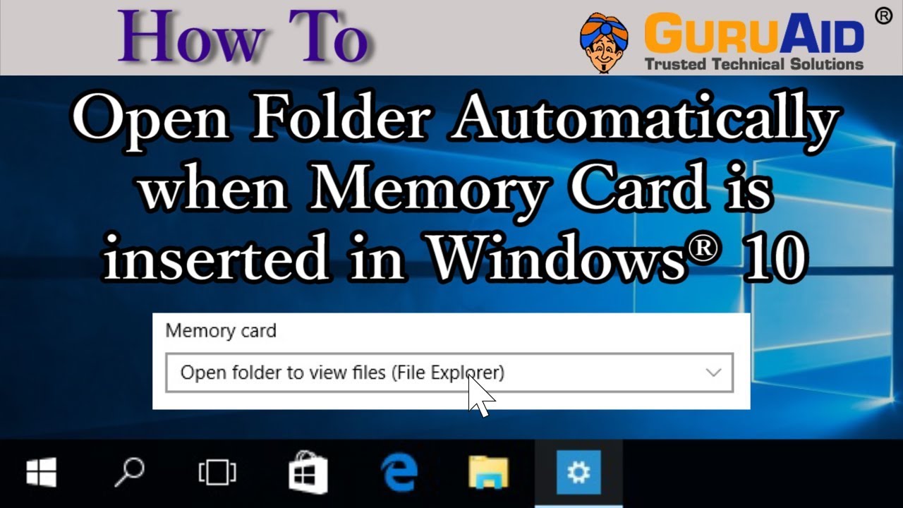 How to Open Folder Automatically when Memory Card is inserted in ...