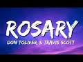 Don Toliver Rosary Ft Travis Scott Lyrics