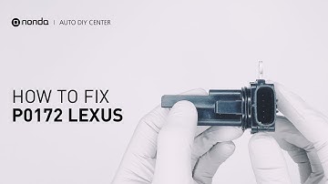 How to Fix LEXUS P0172 Engine Code in 3 Minutes [2 DIY Methods / Only $8.77]