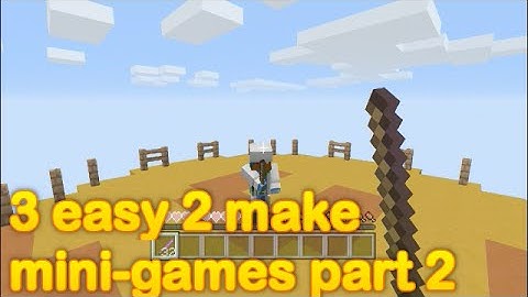 Minecraft - 3 easy to make mini games (part 2)