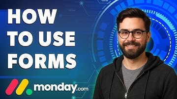 How To Use Forms In Monday.Com [2025 Guide]