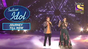 Arunita और Pawandeep का "Dhadak" पर यह Performance है Amazing | Indian Idol | Journey Till Now