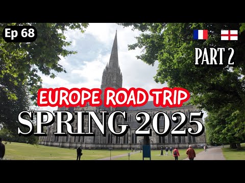 Ep. 68 - Europe Road Trip - Spring 2025 - Part 2