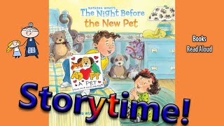 THE NIGHT BEFORE THE NEW PET  Read Aloud ~ StoryTime ~ Bedtime Stories by Grandma's House 5,669 views 1 year ago 7 minutes, 46 seconds