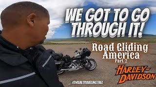 We Got To Go Through It! 7,200mile motorcycle trip with my wife! Road Gliding America Part 2