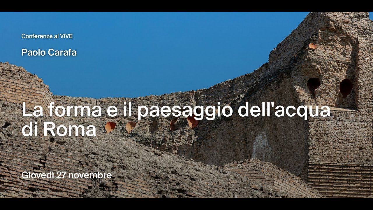La forma e il paesaggio dell'acqua di Roma