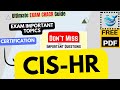 ServiceNow : CIS-HR | Exam tips | Important Topics | Updated Course 2026 | Free PDF