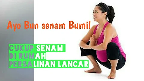 Gerakan Cara Senam ibu hamil trimester 3_ KitaKel