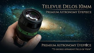 Amazing Televue Delos 10mm 72 Degrees Eyepiece screenshot 3