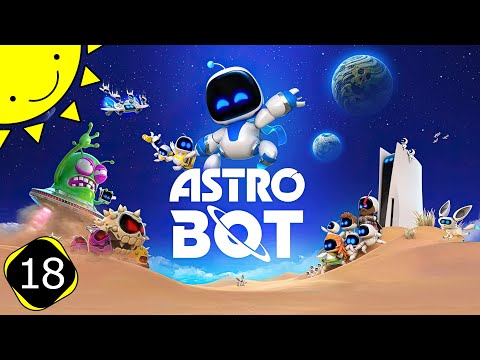 Letu0027s Play Astro Bot | Part 18 - High-Suction Hero | Blind Gameplay Walkthrough