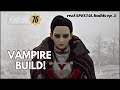 Fallout 76 as a VAMPIRE - Real SPECIAL Builds Episode 2 Halloween Edition