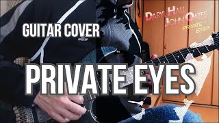 Daryl Hall & John Oates - Private Eyes (Guitar Cover, G. E. Smith)