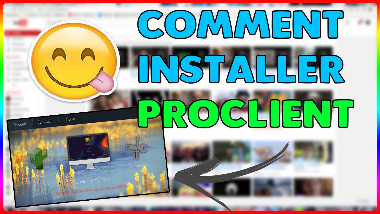COMMENT INSTALLER LE PROCLIENT [100%-LEGIT][HD][2017] - YouTube
