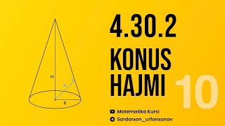 4.30.2 Konus Hajmi | Streometriya 10 - dars | Площадь Конуса, Стреометрия