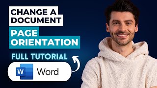 How to Change a Document Page Orientation in Microsoft Word [2026 Guide]