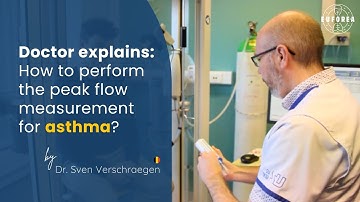 How to perform a peak flow measurement? By Sven Verschraegen