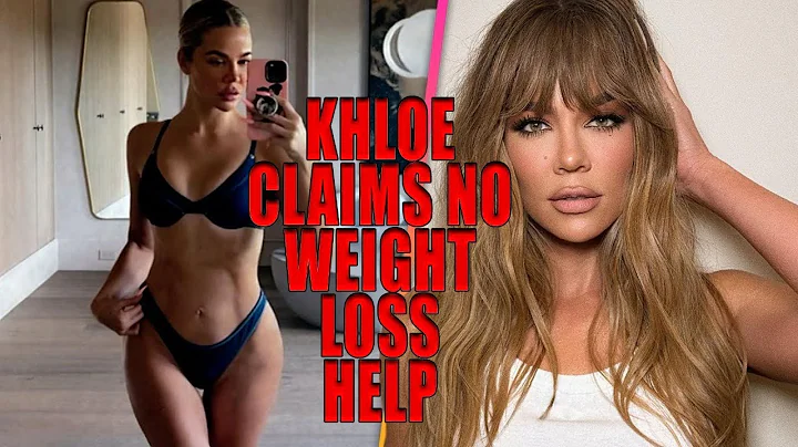 Khloe Kardashian Claims No Weight Loss Help Via In...